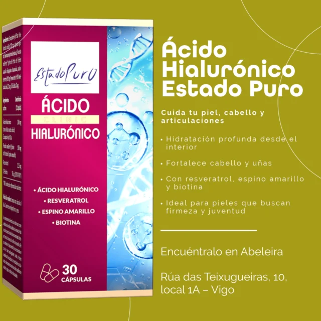 ✨ Belleza que empieza desde dentro ✨
Con el Ácido Hialurónico Estado Puro, cuida tu piel, cabello y articulaciones con una sola cápsula al día 💊

💧 Hidratación profunda desde el interior
💪 Fortalece cabello y uñas
🌿 Con resveratrol, espino amarillo y biotina
⏳ Ideal para pieles que buscan firmeza y juventud

¡Tu piel te lo va a agradecer! 💖
Encuéntralo en Abeleira
📍Rúa das Teixugueiras, 10, local 1A – Vigo

#ÁcidoHialurónico #EstadoPuro #SaludYBelleza #SuplementosNaturales #PielHidratada #CuidadoDesdeDentro #Biotina #Antiedad #Resveratrol #EspinoAmarillo #CuidadoFacial #RutinaDeBelleza #PielSana #Nutricosmética #HidrataciónInterior #PielRadiante #CabelloFuerte #VitaminasParaLaPiel #JuventudNatural #Antienvejecimiento #AbeleiraVigo #PielBellaTodoElAño #CosméticaNatural #GlowDesdeDentro #SaludInterior #WellnessVigo #CosméticaInteligente #ColágenoNatural #CuidadoCompleto #RutinaDePiel